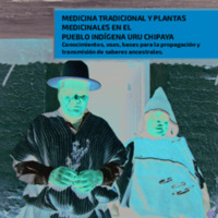 606 Medicina tradicional y plantas medicinales en el pueblo indígena URU CHIPAYA conocimientos, usos, bases para la propagación y transmisión de saberes ancestrales.pdf